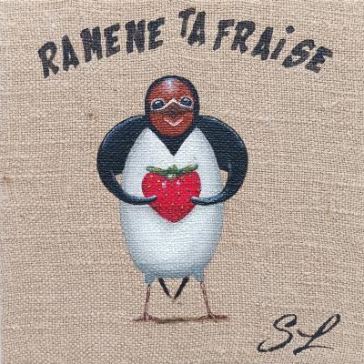 Ramène ta fraise 